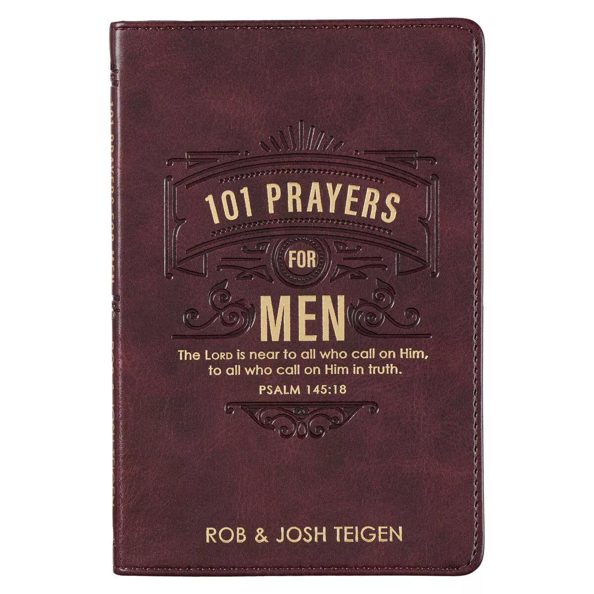 101 Prayers for Men Brown Faux Leather Gift Book – Psalm 145:18