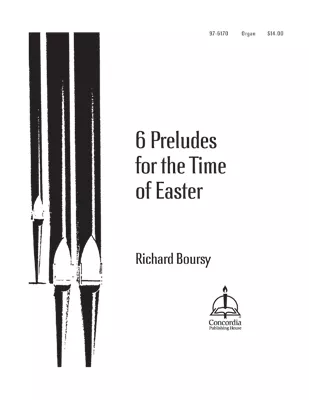 6 Preludes for the Time of Easter