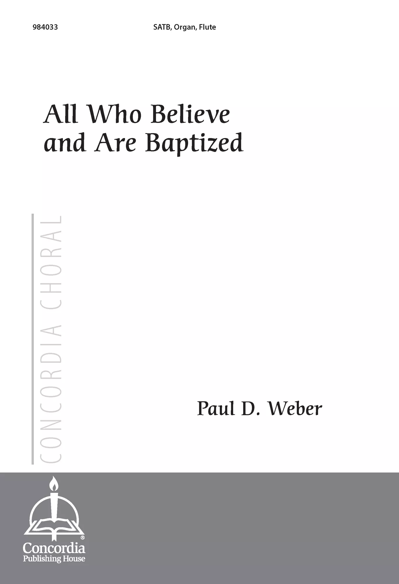 All Who Believe and Are Baptized