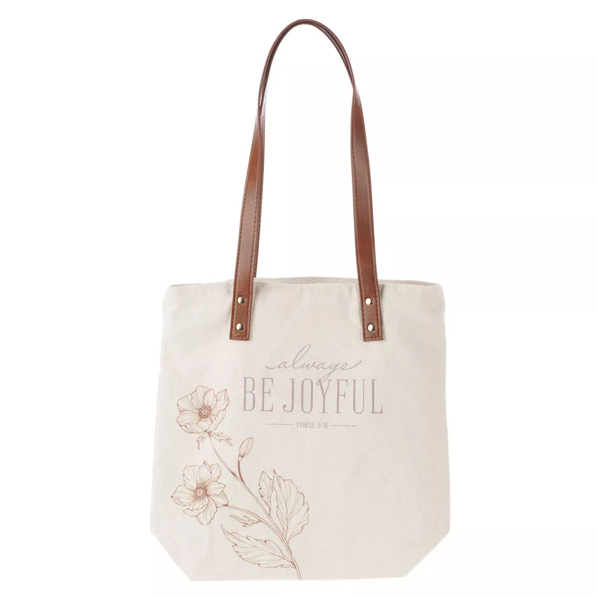 Always Be Joyful Taupe Floral Canvas Tote Bag – 1 Thessalonians 5:16
