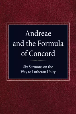 Andreae and the Formula of Concord (ebook Edition)