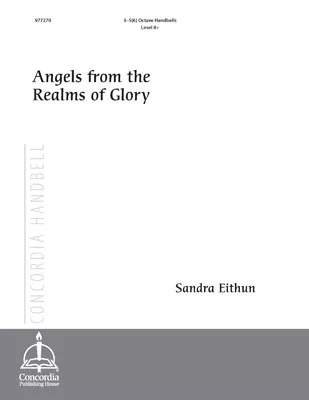 Angels from the Realms of Glory (Eithun)