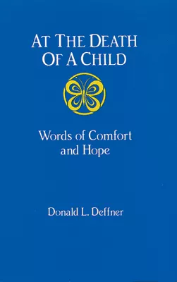At the Death of a Child (ebook Edition)