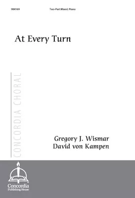 At Every Turn
