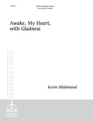 Awake, My Heart, with Gladness (Full Score)