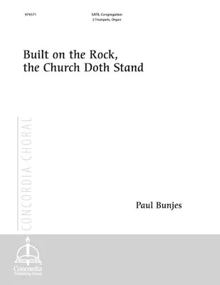 Built on the Rock (Full Score) (Bunjes)