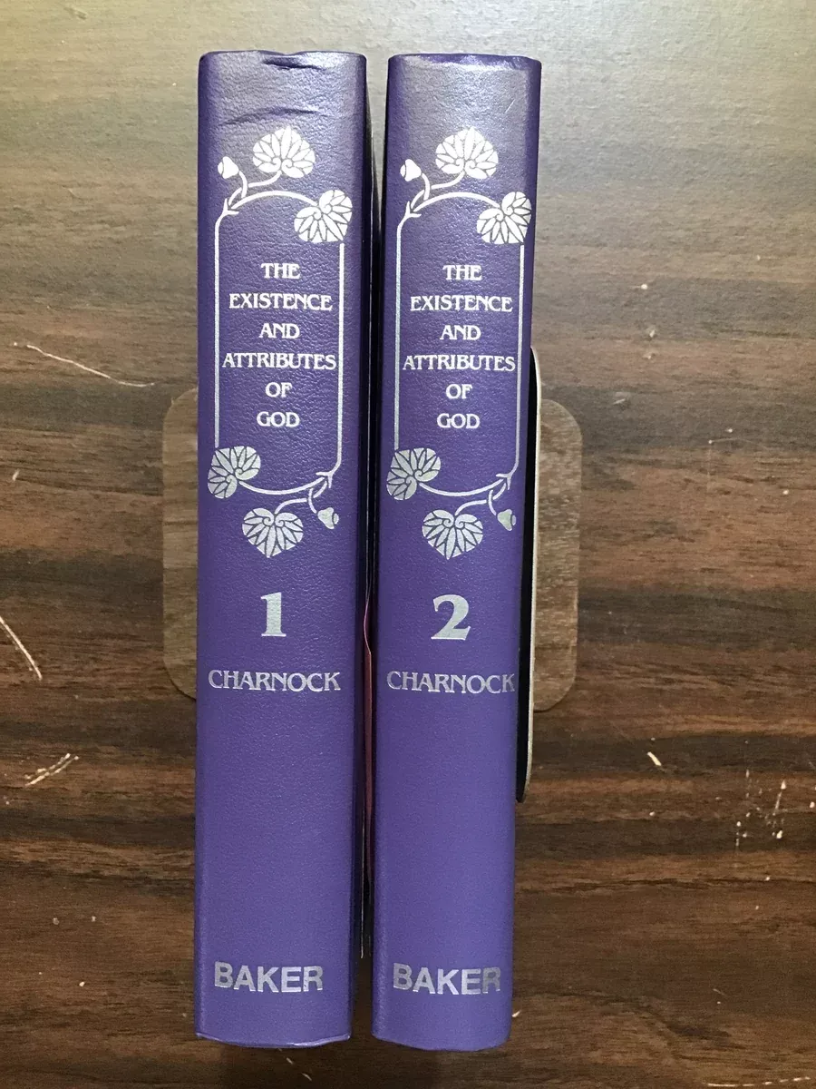 Charnock, Stephen- The Existence and Attributes of God 2 volumes