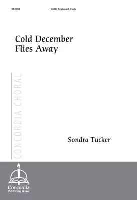 Cold December Flies Away (Tucker)