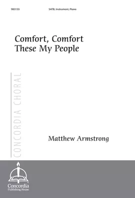 Comfort, Comfort These My People