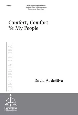 Comfort, Comfort Ye My People (deSilva)