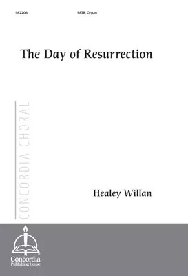 The Day of Resurrection (Willan)