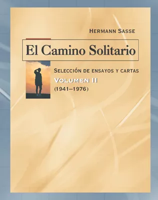 El Camino Solitario Vol 2 (The Lonely Way Vol. 2) (ebook Edition)