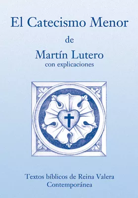 El Catecismo Menor - RVC