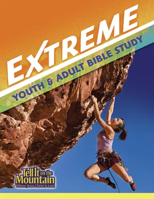 Extreme: Youth and Adult Bible Study - Downloadable
