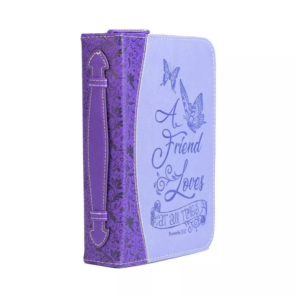 A Friend Loves at All Times – Proverbs 17:17 Lavender Butterflies Bible Cover