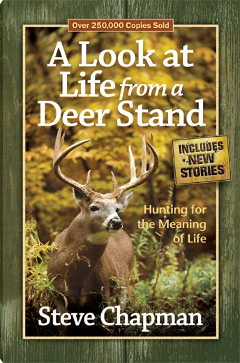 A Look at Life from a Deer Stand (Steve Chapman)