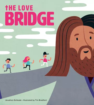 The Love Bridge (ebook Edition)