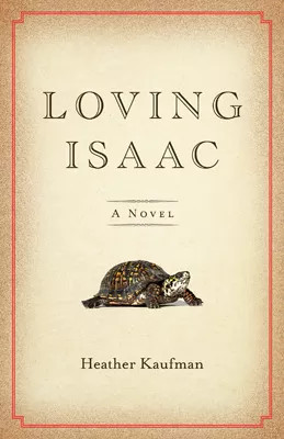 Loving Isaac (ebook Edition)