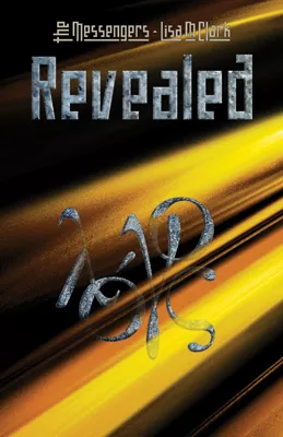 The Messengers: Revealed (ebook Edition)