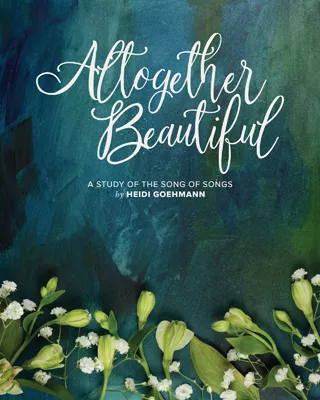 [NQP] Altogether Beautiful: A Study of the Song of Songs
