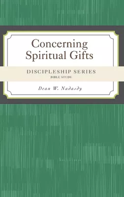 [NQP] Discipleship Series:Concerning Spiritual Gifts