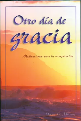 Otro día de gracia (Another Day of Grace) (ebook Edition)