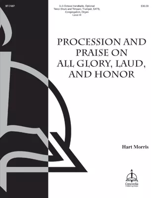 Procession and Praise on All Glory, Laud, and Honor