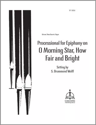 Processional for Epiphany on "O Morning Star, How Fair and Bright"