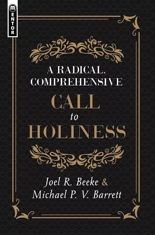 A Radical Comprehensive Call To Holiness
