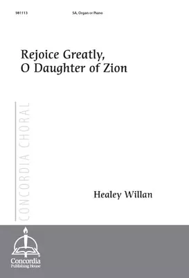 Rejoice Greatly, O Daughter of Zion (Willan)