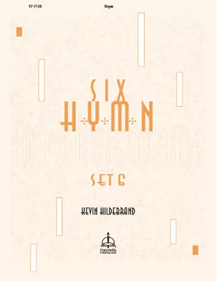 Six Hymn Improvisations, Set 6