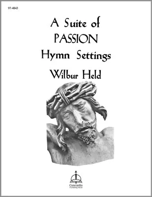 A Suite of Passion Hymn Settings