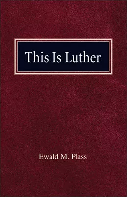 This is Luther (ebook Edition)