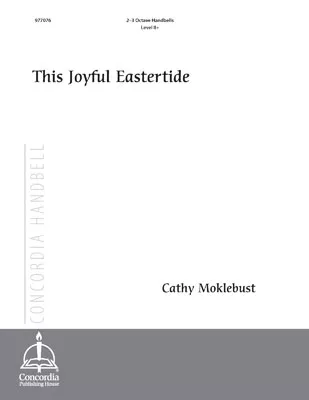 This Joyful Eastertide (Moklebust) - 2–3 Octaves