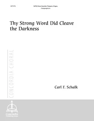 Thy Strong Word Did Cleave the Darkness (Full Score)