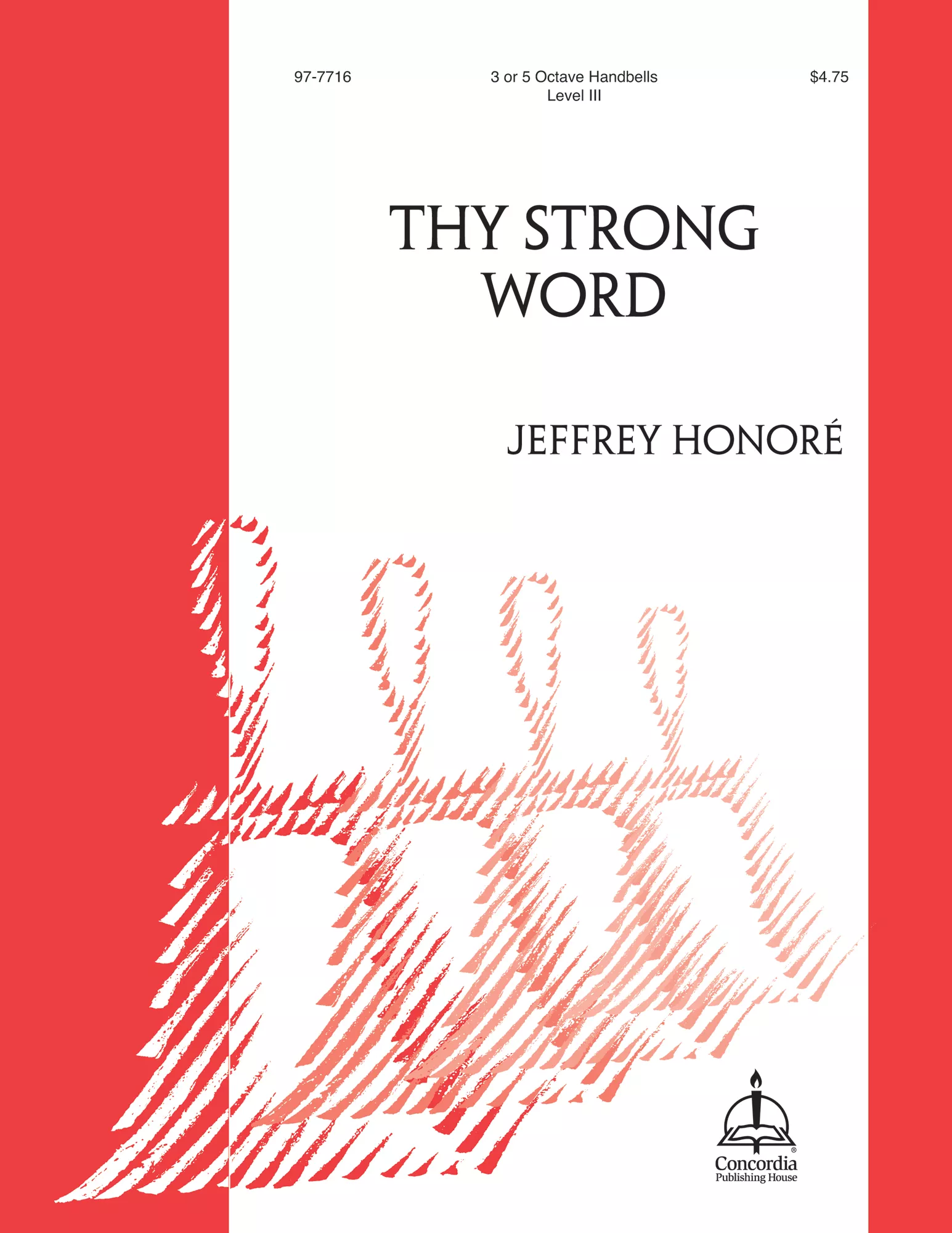 Thy Strong Word (Honoré)
