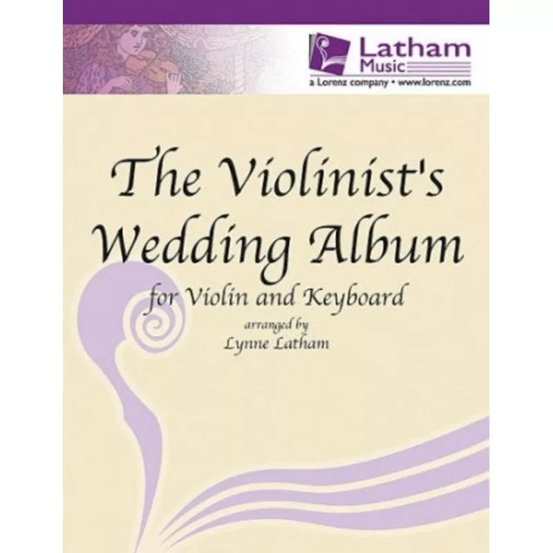 Violinist’s Wedding Album Volume 1 – Violin/CD arranged by Latham/McMichael Latham 710175