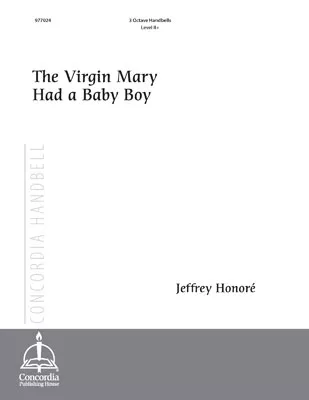 The Virgin Mary Had a Baby Boy (Honoré)