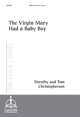 The Virgin Mary had a Baby Boy (SAB)