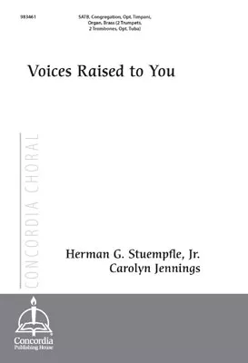 Voices Raised to You