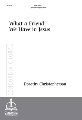 What a Friend We Have in Jesus (Christopherson)