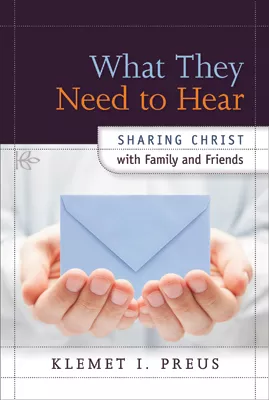 What They Need To Hear (ebook Edition)