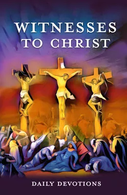 Witnesses to Christ: Daily Devotions (ebook Edition)