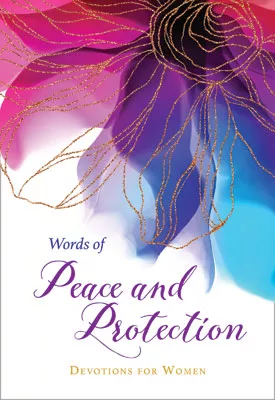 Words of Peace and Protection: Devotions for Women (ebook Edition)